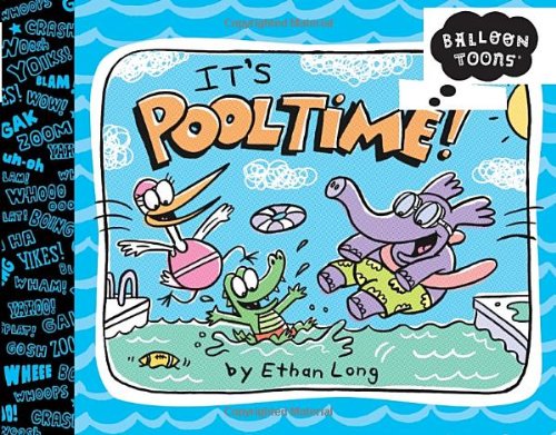 Balloon Toons: Pooltime by Ethan Long