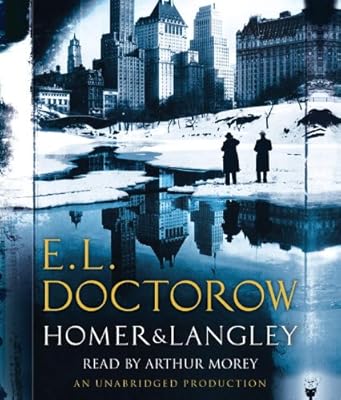 Homer &amp; Langley: A Novel