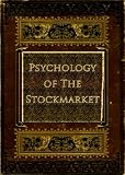 Psychology of The Stock Market