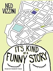 It's Kind of a Funny Story