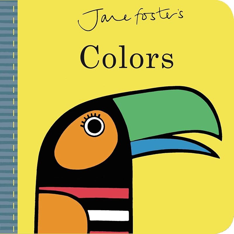 Jane Foster's Colors (Jane Foster Books) by Jane Foster