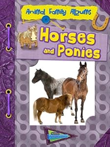 Horses and Ponies (Raintree Perspectives)