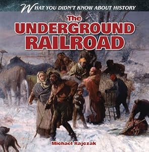 The Underground Railroad