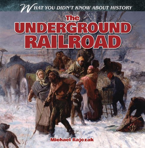 The Underground Railroad by Michael Rajczak