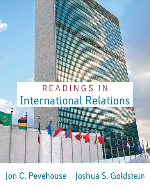 Readings in International Relations for Readings in International Relations by Joshua S. Goldstein