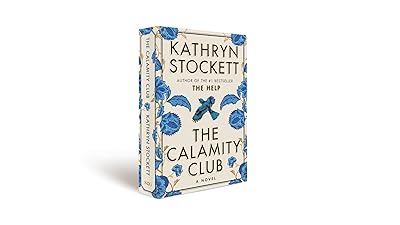 The Calamity Club: A Novel