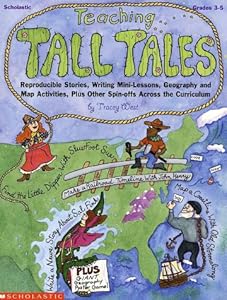 Teaching Tall Tales (Grades 3-5)