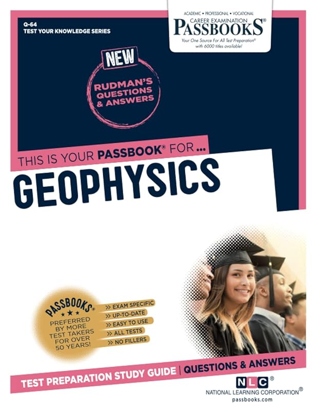 Geophysics (Q-64): Passbooks Study Guide (Test Your Knowledge Series (Q)) by National Learning Corporation