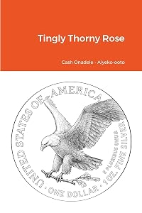 Tingly Thorny Rose