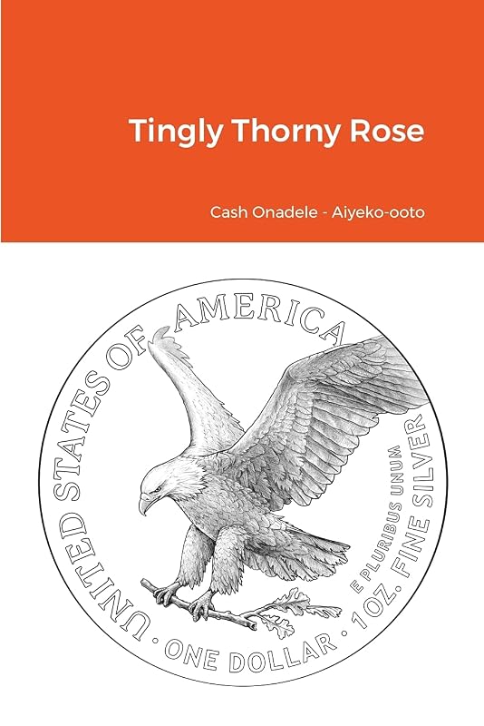 Tingly Thorny Rose by Cash Onadele