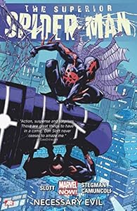 Superior Spider-Man Volume 4: Necessary Evil