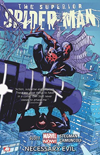 Superior Spider-Man Volume 4: Necessary Evil by Dan Slott