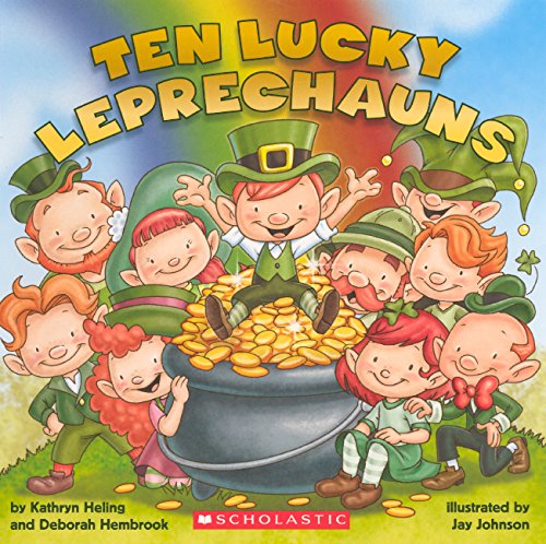 Ten Lucky Leprechauns by Kathryn Heling