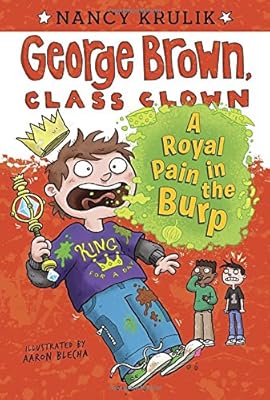 A Royal Pain in the Burp #15