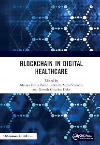 Blockchain in Digital Healthcare by Ganesh Chandra Deka