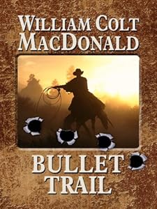 Bullet Trail (Wheeler Large Print Western)