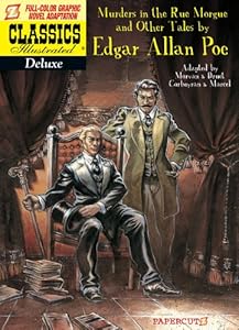 Classics Illustrated Deluxe #10: The Murders in the Rue Morgue, and Other Tales