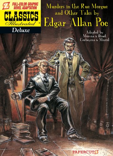 Classics Illustrated Deluxe #10: The Murders in the Rue Morgue, and Other Tales by Edgar Allan Poe