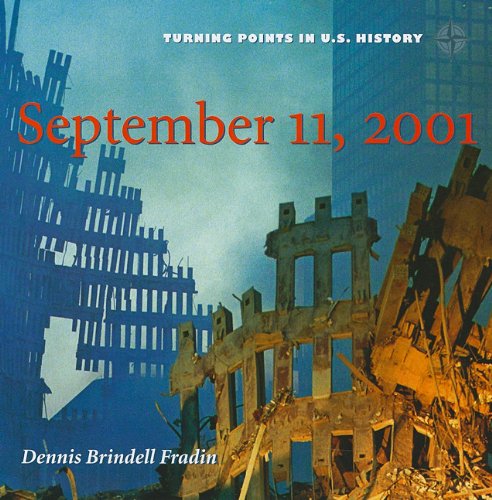 September 11, 2001 by Dennis Brindell Fradin