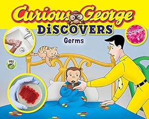 Curious George Discovers Germs