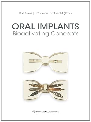 Oral Implants: Bioactivating Concepts