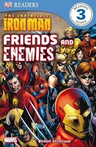 DK Readers L3: The Invincible Iron Man: Friends and Enemies