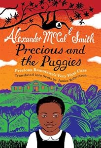 Precious and the Puggies: Precious Ramotswe's Very First Case