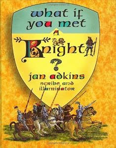 What If You Met a Knight?
