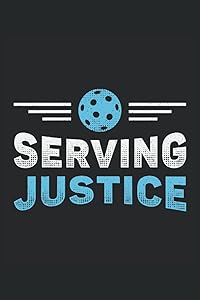 SERVING JUSTICE: Address Book and Password Keeper Address Book Alphabetical Tabs (6x9 inches) with 120 pages in the Pickleball Dink Pickleball Player Design