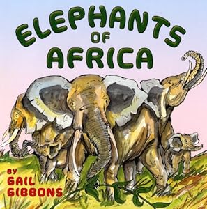 Elephants of Africa