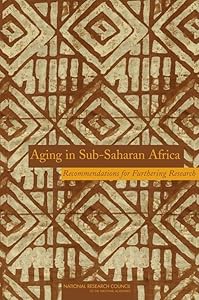 Aging in Sub-Saharan Africa: Recommendations for Furthering Research