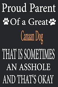 Proud Parent Of a Great Canaan Dog: dog owner gifts personalized, funny, dog lover birthday gift, Canaan Dog gifts for women by magicano dogs publishing