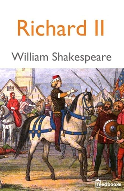Richard II by William Shakespeare
