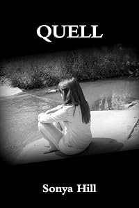 Quell by Sonya Hill