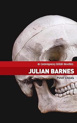 Julian Barnes (Contemporary British Novelists)