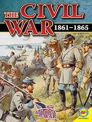 The Civil War: 1861-1865