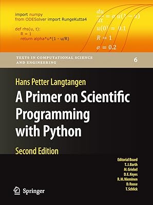 A Primer on Scientific Programming with Python (Texts in Computational Science and Engineering Book 6)
