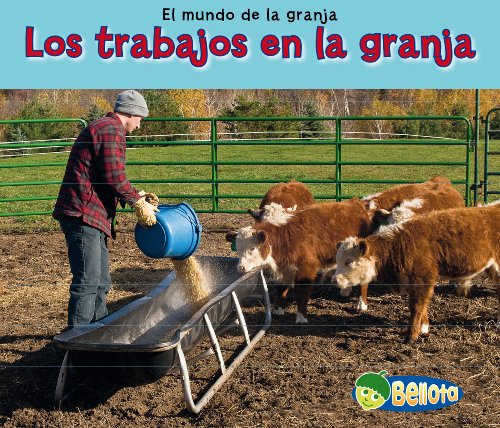 Los trabajos en la granja (Bellota) (Spanish Edition) by Nancy Dickmann
