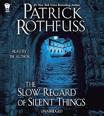 The Slow Regard of Silent Things