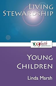 Living Stewardship [Young Children]
