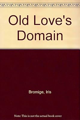 Old Love's Domain (LARGE PRINT)