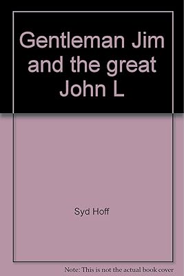 Gentleman Jim and the great John L (A Break-of-day book)