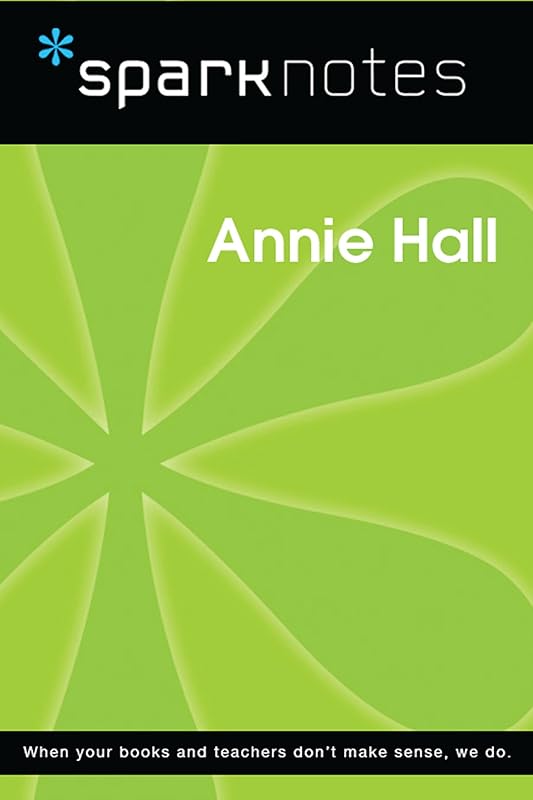 Annie Hall (SparkNotes Film Guide) by SparkNotes