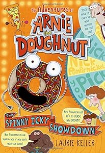 The Spinny Icky Showdown by Laurie Keller