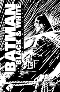 Batman: Black &amp; White - Volume 3