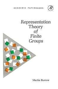 Representation Theory of Finite Groups by Martin Burrow