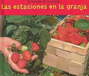 Las estaciones en la granja (Mundo de La Granja) (Spanish Edition)