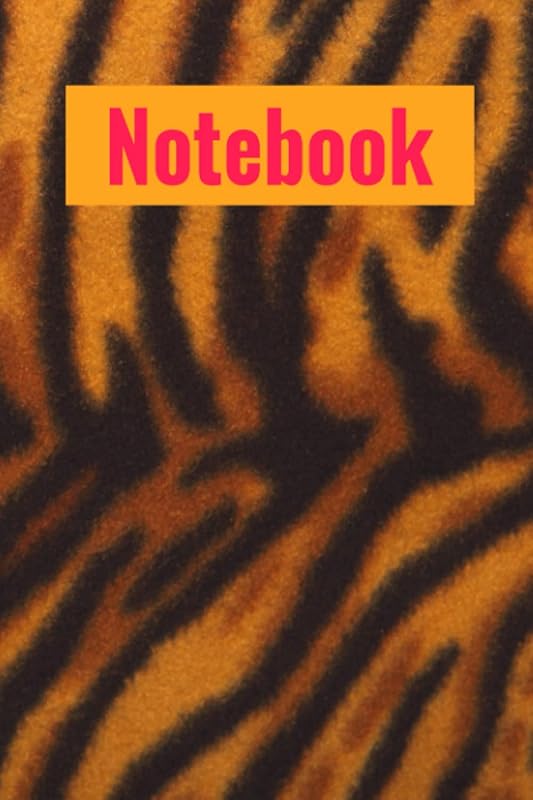 note book: tiger print girls note book by Denise Deakins
