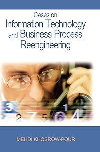 Cases on Information Technology And Business Process Reengineering