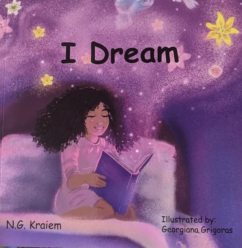 I Dream by N.G. Kraiem